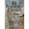 The Blackened Canteen - Hardcover