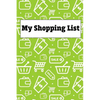 My Shopping List: White Paperback Shopping List Pad 200 Pages - Paperback