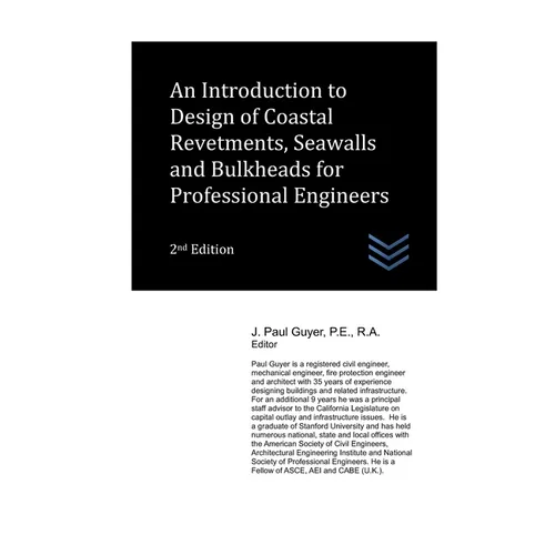 An Introduction to Design of Coastal Revetments, Seawalls and Bulkheads for Professional Engineers - Paperback