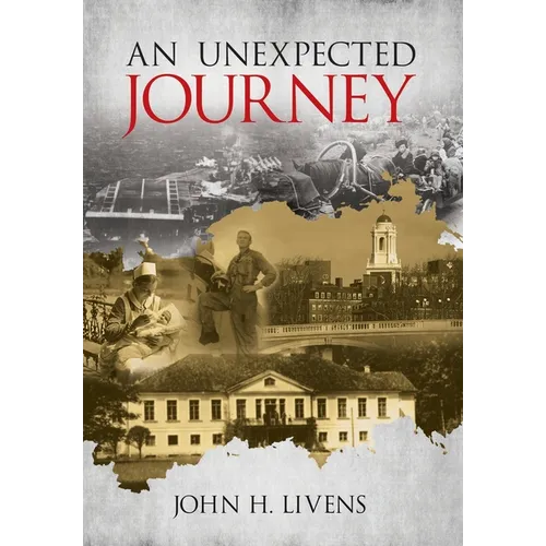 An Unexpected Journey - Hardcover