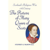 Scotland's Religious War - 16th Century: The Return of Mary Queen of Scots - Paperback