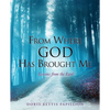 From Where God Has Brought Me - Paperback