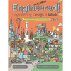 Engineered!: Engineering Design at Work - Hardcover