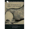 The Church as Salt and Light: Path to an African Ecclesiology of Abundant Life - Hardcover