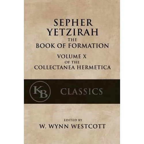 Sepher Yetzirah: The Book of Formation - Paperback