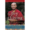The Joy of Living: Unlocking the Secret and Science of Happiness - Paperback