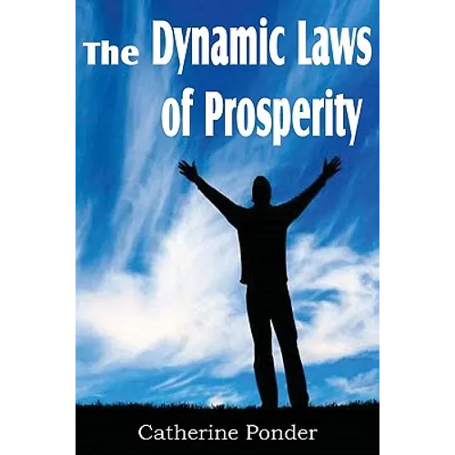 The Dynamic Laws of Prosperity - Paperback
