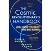 The Cosmic Revolutionary's Handbook - Paperback