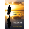 Becoming Divine - Paperback