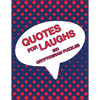 Quotes For Laughs: Humorous Inspirations Cryptogram Puzzle Activity Book Games Large Print Size Cryptography Red Theme Design Soft Cover - Paperback
