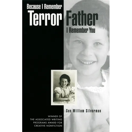 Because I Remember Terror, Father, I Remember You - Paperback