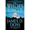 The Witch's Tongue: A Charlie Moon Mystery - Paperback