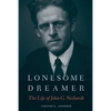 Lonesome Dreamer: The Life of John G. Neihardt - Paperback