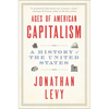 Ages of American Capitalism: A History of the United States - Paperback