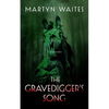 The Gravedigger's Song - Hardcover