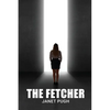 The Fetcher - Paperback