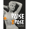Poise and Pose - Hardcover
