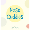 Nose Cuddles - Hardcover