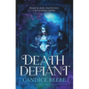 Death Defiant - Paperback