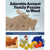 Adorable Animal Family Puzzles in Wood: 25 Easy Patterns for the Scroll Saw - Paperback