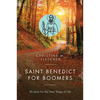 Saint Benedict for Boomers: Wisdom for the Next Stage of Life - Paperback