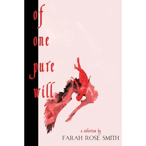Of One Pure Will - Paperback
