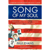 Song of My Soul: Poems by An American Man of Color to Commemorate the 2019 Harlem Renaissance Centennial - Paperback