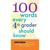 100 Words Every 4th Grader Should Know - Paperback