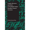 Gender, Discourse, and Desire in Twentieth-Century Brazilian Women's Literature - Paperback
