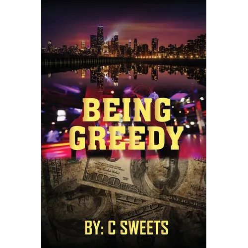 Being Greedy - Paperback