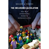The Inclusion Calculation: Why Men Appropriate Women's Representation - Paperback
