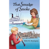 That Smudge of Smoke - Paperback
