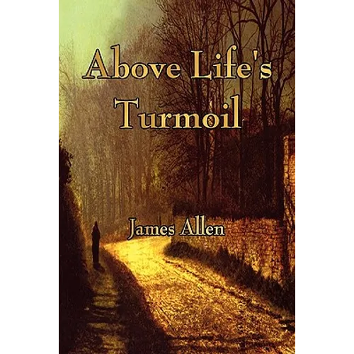 Above Life's Turmoil - Paperback