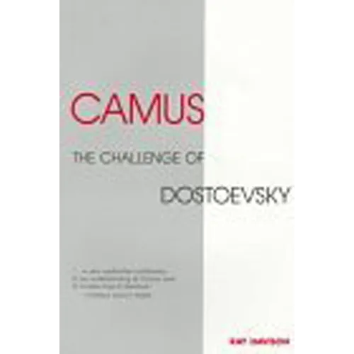 Camus: The Challenge of Dostoevsky - Paperback