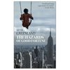 The Hazards of Good Fortune - Paperback