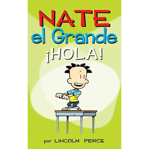 Nate el Grande: ¡Hola! - Hardcover