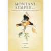 Montani Semper... Snapshots From An Appalachian Family Album - Hardcover
