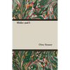 Hitler and I - Paperback