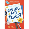 Saving Mr. Terupt - Paperback