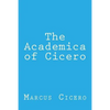 The Academica of Cicero - Paperback