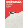 Drink Driving: A Collection of Edible Poems - Paperback