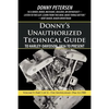Donny's Unauthorized Technical Guide to Harley-Davidson, 1936 to Present: Volume V: Part I of II-The Shovelhead: 1966 to 1985 - Paperback