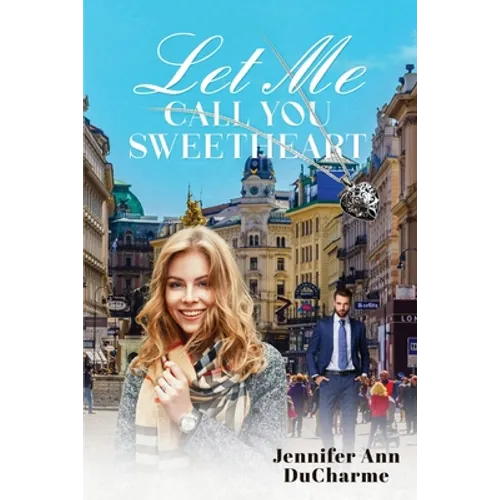 Let Me Call You Sweetheart - Paperback