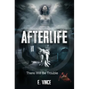 AfterLife: There Will Be Trouble (Book 1 of 3 Book Series), R-Rated Version - Paperback