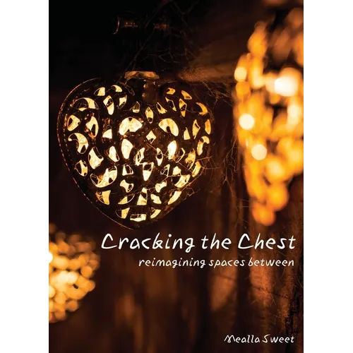 Cracking the Chest - Paperback