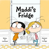 Maddi's Fridge - Hardcover