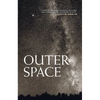Outer Space: 100 Poems - Hardcover