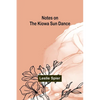 Notes on the Kiowa Sun Dance - Paperback