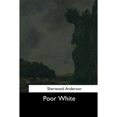 Poor White - Paperback