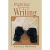 Fighting Through My Writing - Paperback